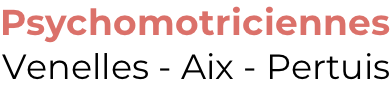 Psychomotricien Venelles Pertuis